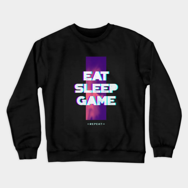 Eat sleep game repeat Crewneck Sweatshirt by osaya